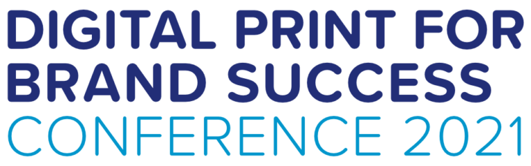 Digital Print for Brand Success Conference 2021