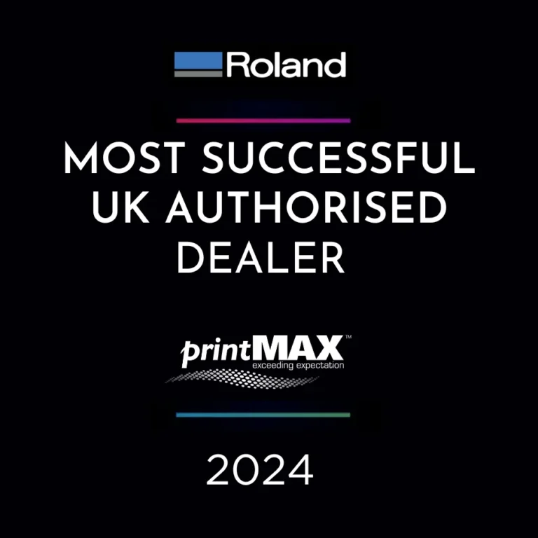 printMAX’s close partnership with Roland allows the team to deliver a tailored approach, ensuring customers receive the best products and comprehensive support
