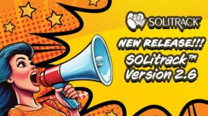 Solimar Systems Announces SOLitrack Version 2.6 with Enhanced Enterprise Workflow Features